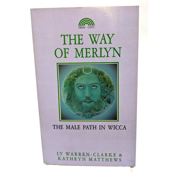 The Way of Merlyn - The Male Path in Wicca - Ly Warren-Clarke - Picture 1 of 5